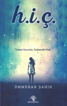 Hiç - Ümmühan Şahin PDF İndir