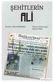 Şehitlerin Ali - İbrahim Zeki Burdurlu PDF İndir