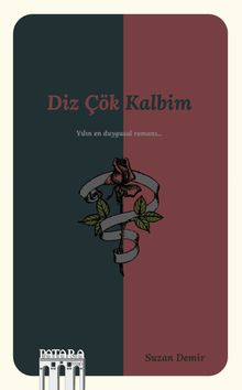 Diz Çök Kalbim - Suzan Demir PDF İndir