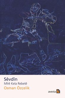 Sevdin Mire Kela Rebete - Osman Özçelik PDF İndir