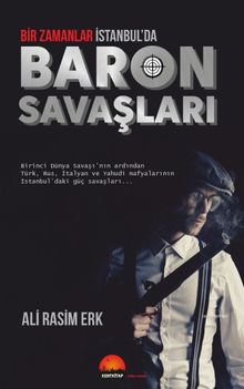 Bir Zamanlar İstanbul’da Baron Savaşları - Ali Rasim Erk PDF İndir