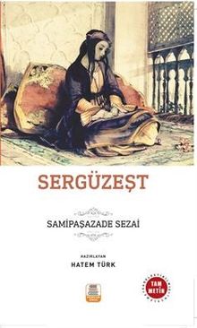 Sergüzeşt - Samipaşazade Sezai