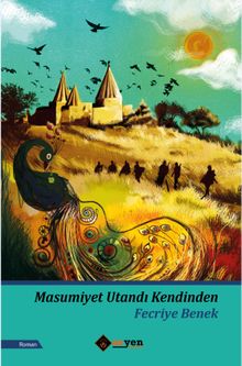 Masumiyet Utandı Kendinden - Fecriye Benek