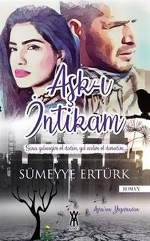 Aşk-ı İntikam - Sümeyye Ertürk PDF İndir