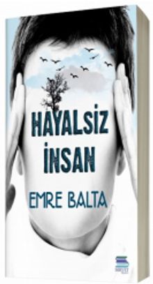 Hayalsiz İnsan - Emre Balta PDF İndir