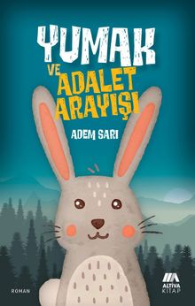 Yumak Ve Adalet Arayışı - Adem Sarı PDF İndir