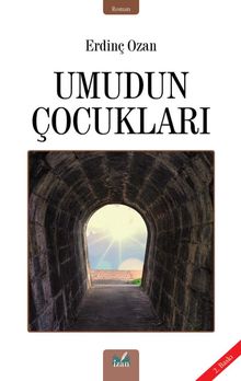 Umudun Çocukları - Erdinç Ozan PDF İndir