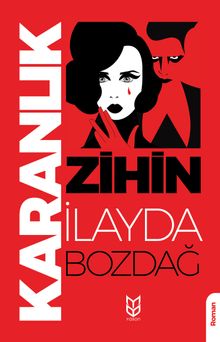 Karanlık Zihin - İlayda Bozdağ PDF İndir