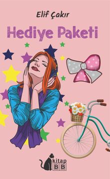 Hediye Paketi - Elif Çakır PDF İndir