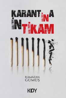 Karantina / İntikam - Ramazan Gümüş PDF İndir