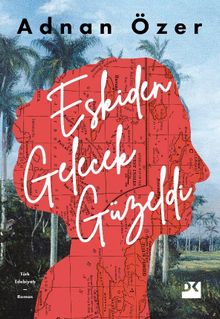 Eskiden Gelecek Güzeldi - Adnan Özer