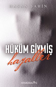 Hüküm Giymiş Hayaller PDF İndir