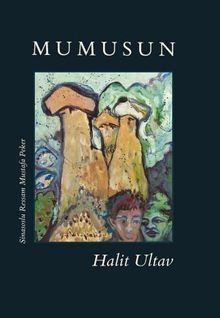 Mumusun - Halit Ultav