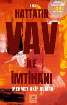 Hattatın Vav İle İmtihanı - Mehmet Akif Duman