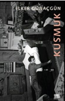 Kusmuk - İlker Günaçgün PDF İndir