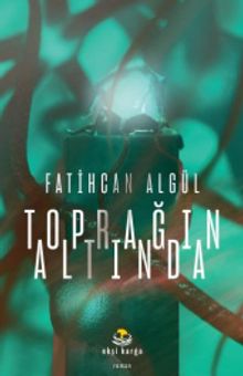 Toprağın Altında - Fatihcan Algül