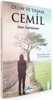 Ölüm ve Yaşam  Cemil - Ozan Ganiüsmen PDF İndir
