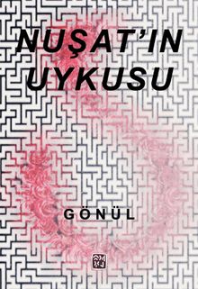 Nuşat’ın Uykusu - Gönül PDF İndir