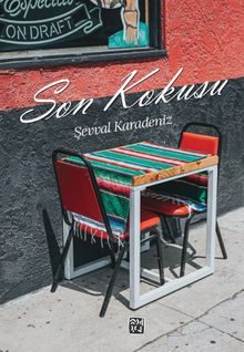 Son Kokusu - Şevval Karadeniz PDF İndir