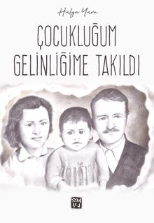 Çocukluğum Gelinliğime Takıldı PDF İndir