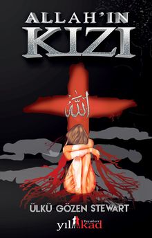 Allah’ın Kızı - Ülkü Gözen PDF İndir