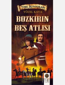 Bozkırın Beş Atlısı - Yücel Kaya PDF İndir