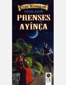 Prenses Ayinça - Yücel Kaya