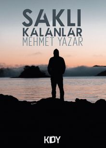 Saklı Kalanlar - Mehmet Yazar PDF İndir