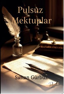 Pulsuz Mektuplar - Sultan Gürbüz PDF İndir