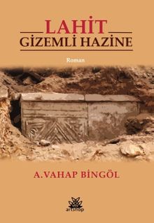 Lahit Gizemli Hazine - A. Vahap Bingöl PDF İndir