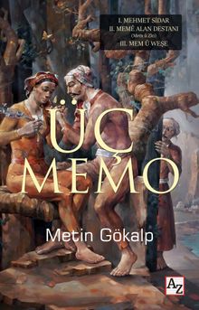 Üç Memo - Metin Gökalp PDF İndir