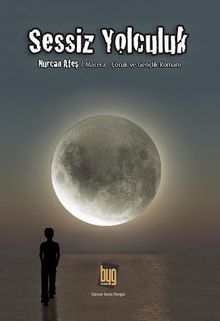 Sessiz Yolculuk - Nurcan Ateş PDF İndir