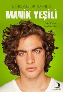 Manik Yeşili - Kübranur Şahin PDF İndir
