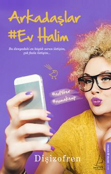 Arkadaşlar Ev Halim - Tuğba Sarıünal
