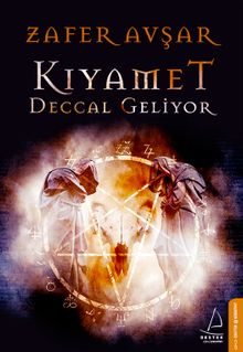 Kıyamet  Deccal Geliyor - Zafer Avşar PDF İndir