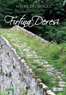 Fırtına Deresi - Hilmi Dedeoğlu