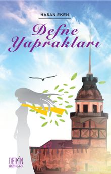 Defne Yaprakları - Hasan Eken