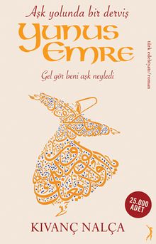 Yunus Emre  Aşk Yolunda Bir Derviş - Kıvanç Nalça PDF İndir