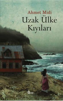 Uzak Ülke Kıyıları - Ahmet Midi PDF İndir
