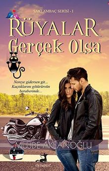 Rüyalar Gerçek Olsa - Müjde Aklanoğlu PDF İndir