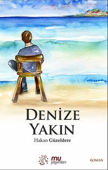 Denize Yakın - Hakan Güzeldere PDF İndir