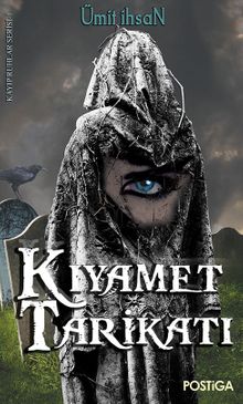 Kıyamet Tarikatı - Ümit İhsan