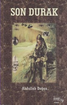 Son Durak - Abdullah Doğan PDF İndir