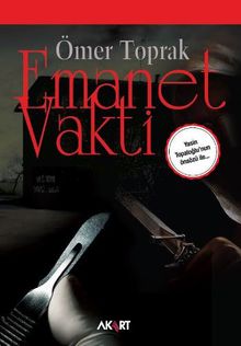 Emanet Vakti - Ömer Toprak PDF İndir