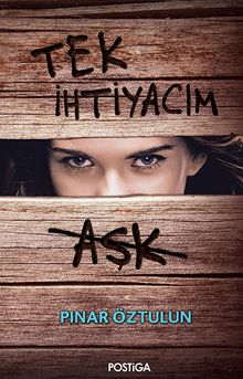 Tek İhtiyacım Aşk - Pınar Öztulun PDF İndir