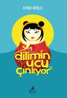 Dilimin Ucu Çınlıyor - Neyran Günüçer PDF İndir