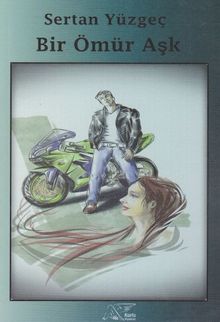 Bir Ömür Aşk - Sertan Yüzgeç PDF İndir