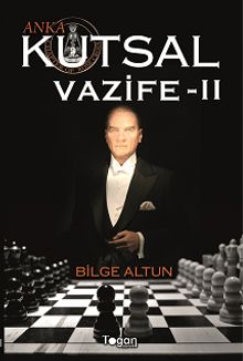 Anka Kutsal Vazife 2 - Bilge Altun PDF İndir