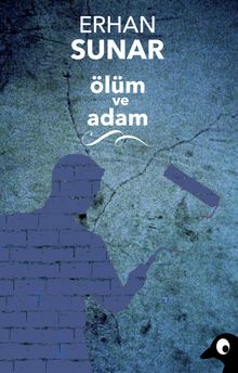Ölüm ve Adam PDF İndir