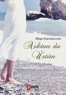 Aşktan da Üstün PDF İndir